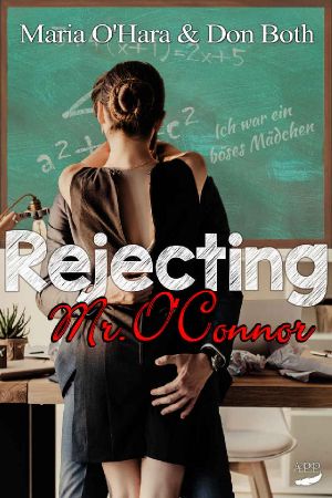 [Mr. O'Connor 02] • Rejecting